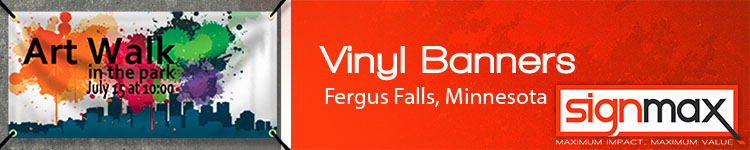 Custom vinyl Banners in Fergus Falls, MN | Signmax.com
